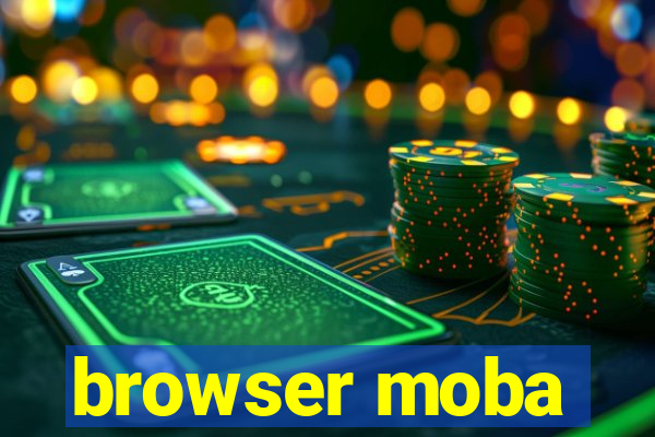 browser moba