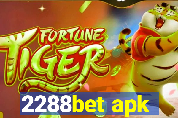 2288bet apk