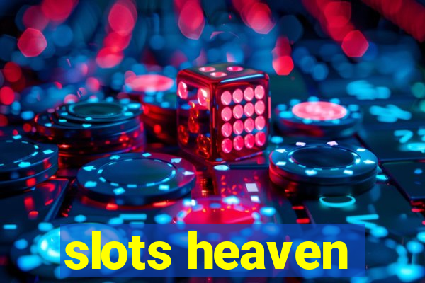 slots heaven