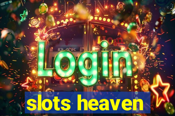 slots heaven