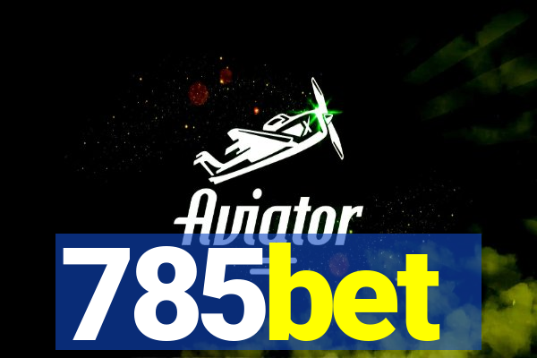 785bet