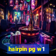 hairpin pg w1