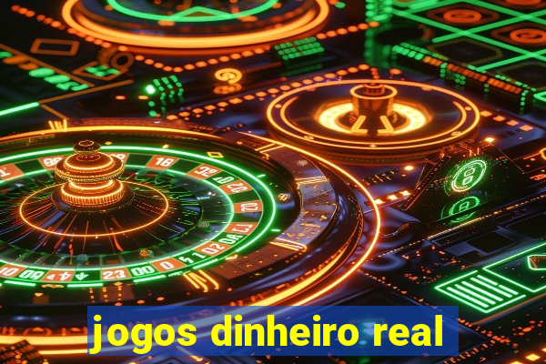 jogos dinheiro real