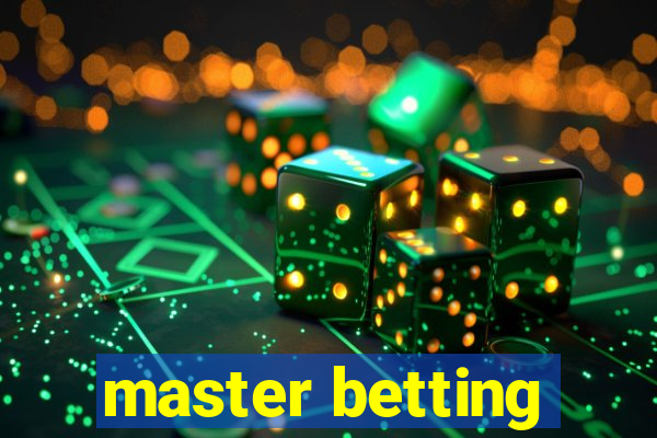 master betting