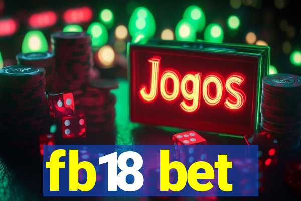 fb18 bet