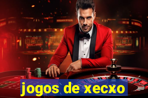 jogos de xecxo