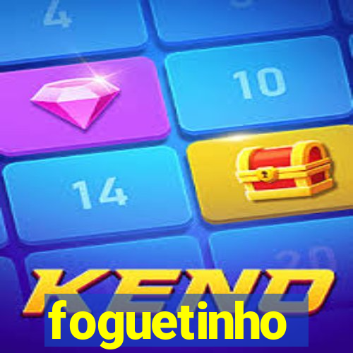 foguetinho