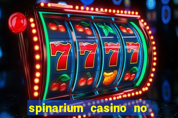 spinarium casino no deposit bonus