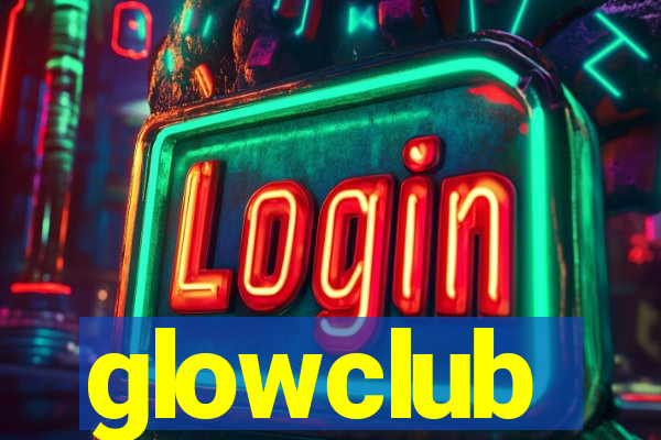 glowclub