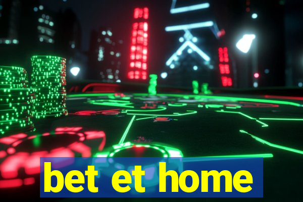 bet et home