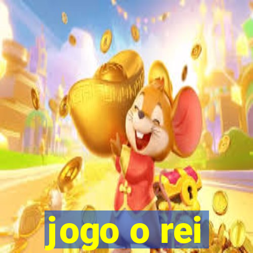 jogo o rei