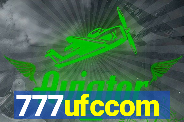 777ufccom