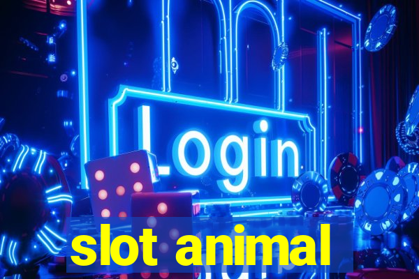 slot animal