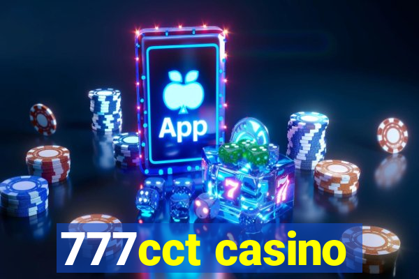 777cct casino