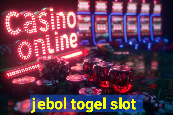 jebol togel slot