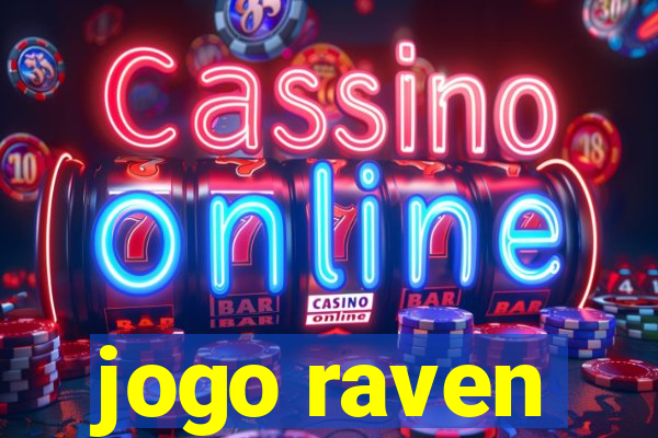 jogo raven