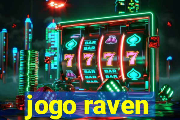 jogo raven