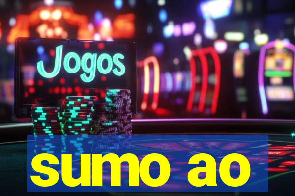 sumo ao