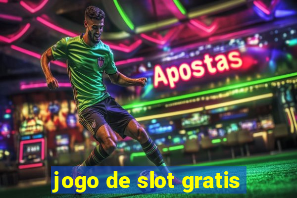 jogo de slot gratis