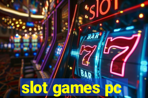 slot games pc