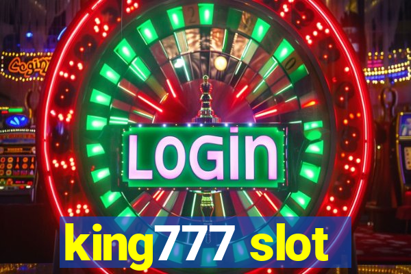 king777 slot