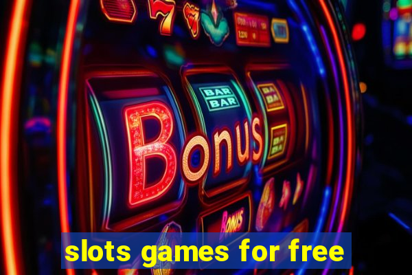 slots games for free