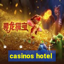 casinos hotel