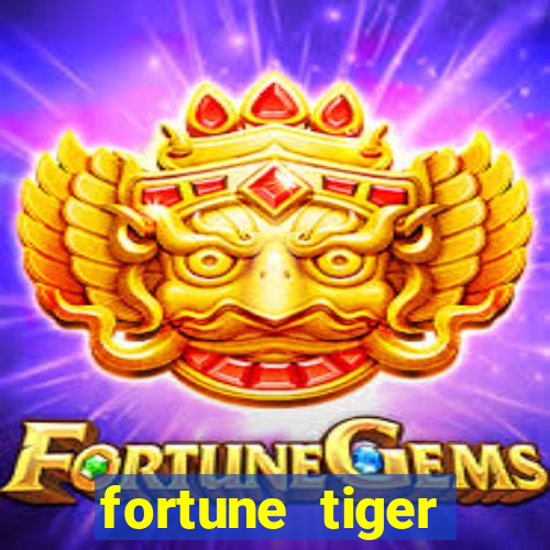 fortune tiger plataforma oficial