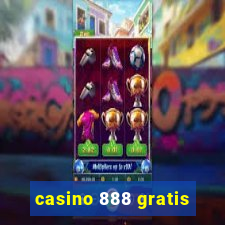 casino 888 gratis