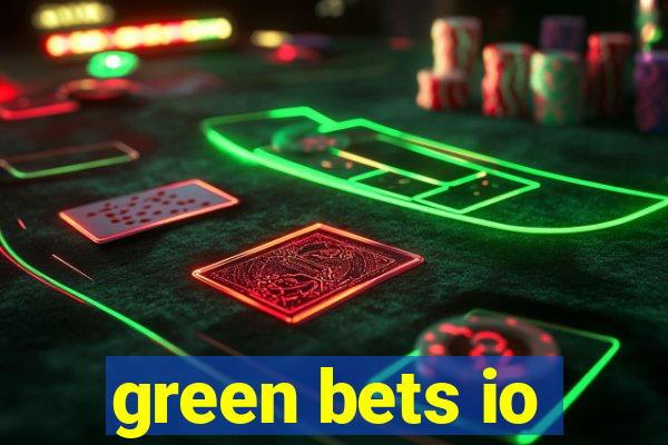 green bets io