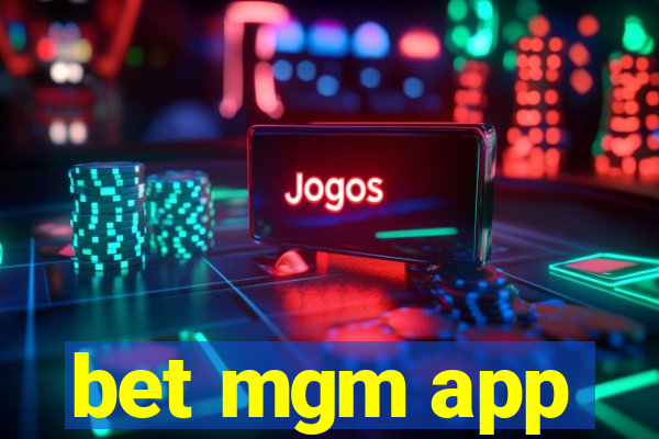 bet mgm app