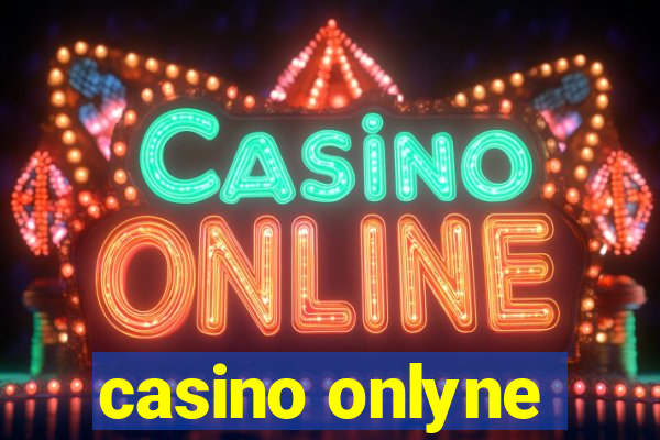 casino onlyne