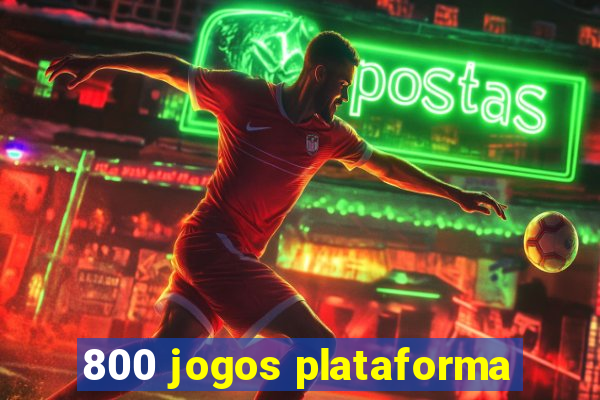 800 jogos plataforma