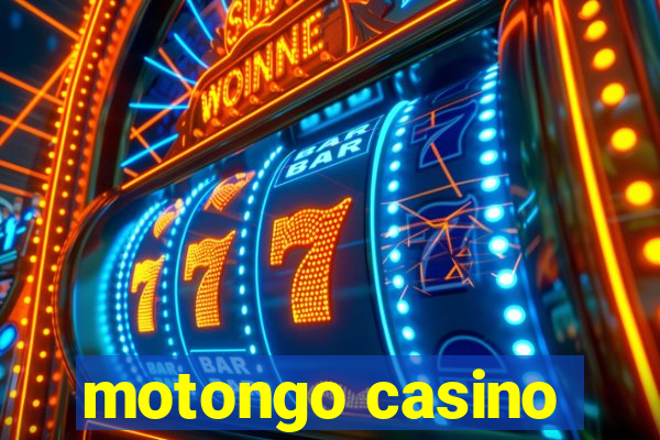 motongo casino