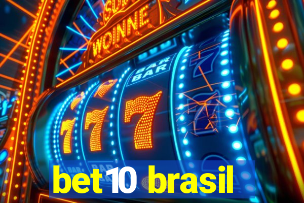 bet10 brasil