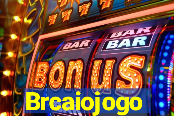 Brcaiojogo