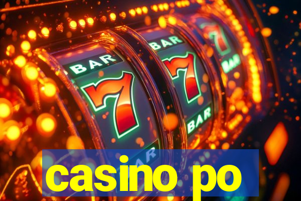 casino po