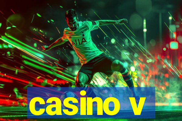 casino v