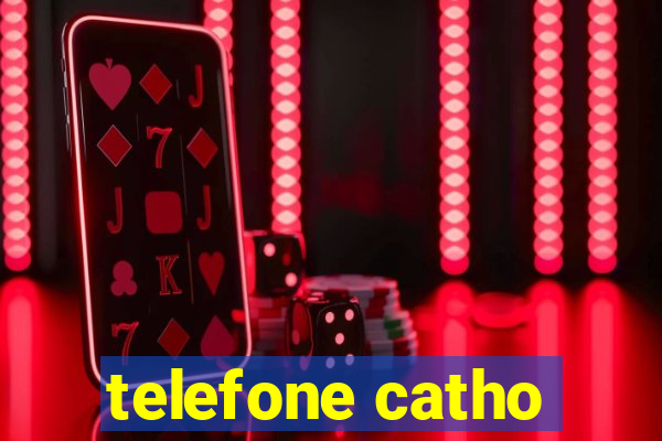 telefone catho