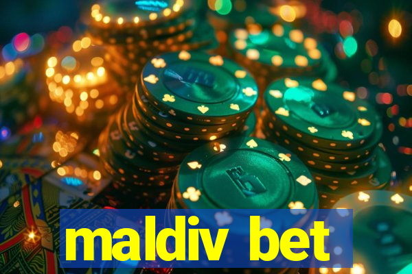 maldiv bet