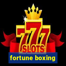 fortune boxing