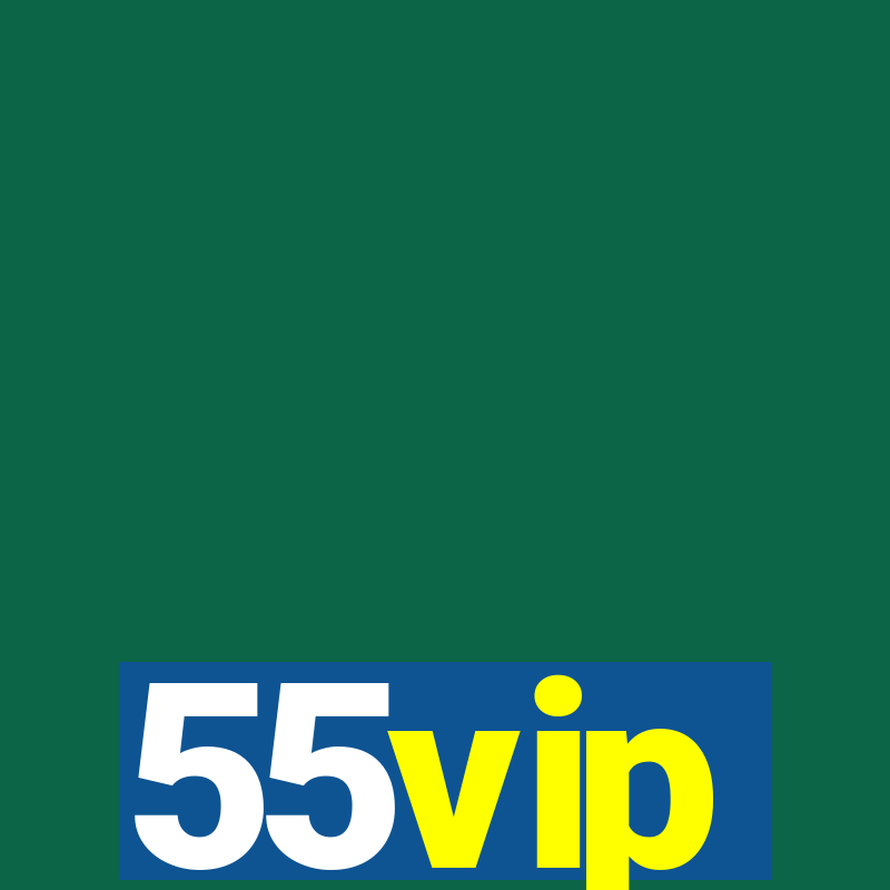 55vip