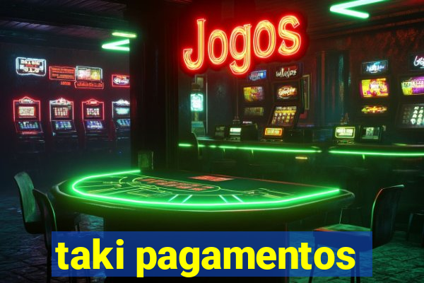 taki pagamentos