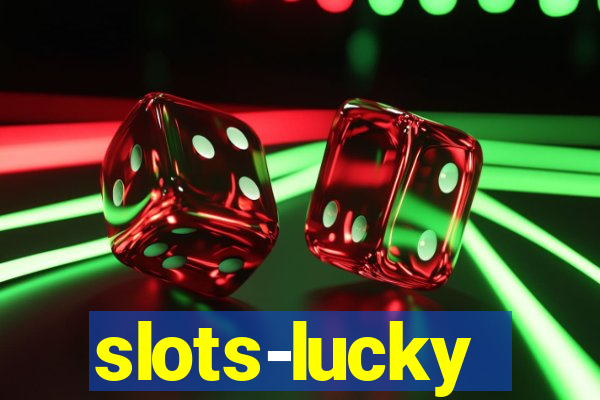 slots-lucky