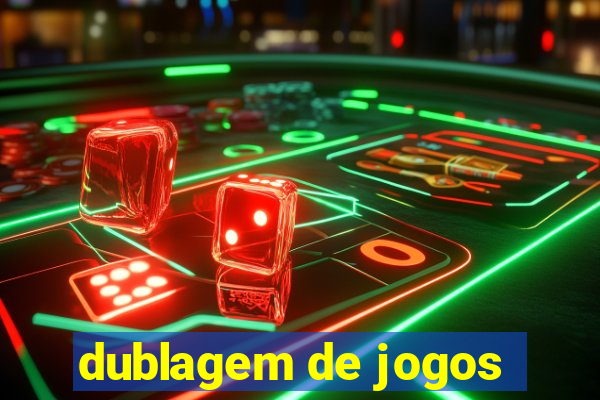 dublagem de jogos