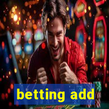 betting add