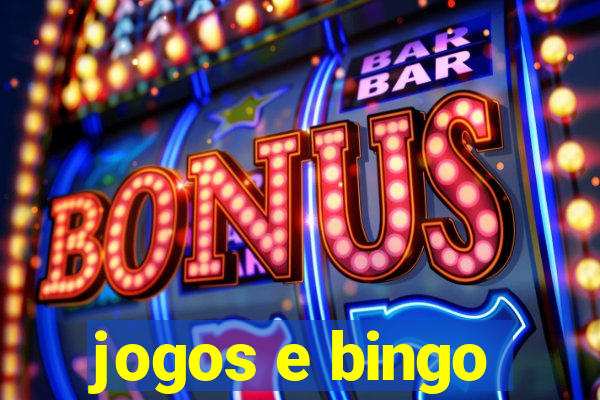 jogos e bingo