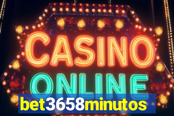 bet3658minutos