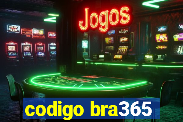 codigo bra365