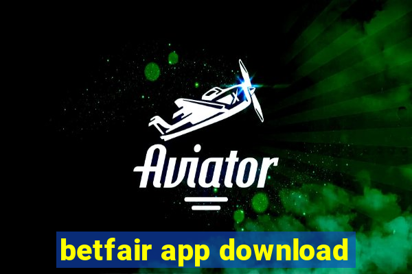 betfair app download